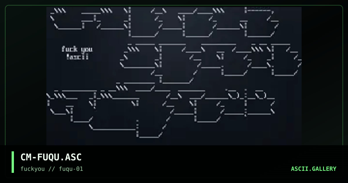 CM-FUQU.ASC, by computer man, 1997
