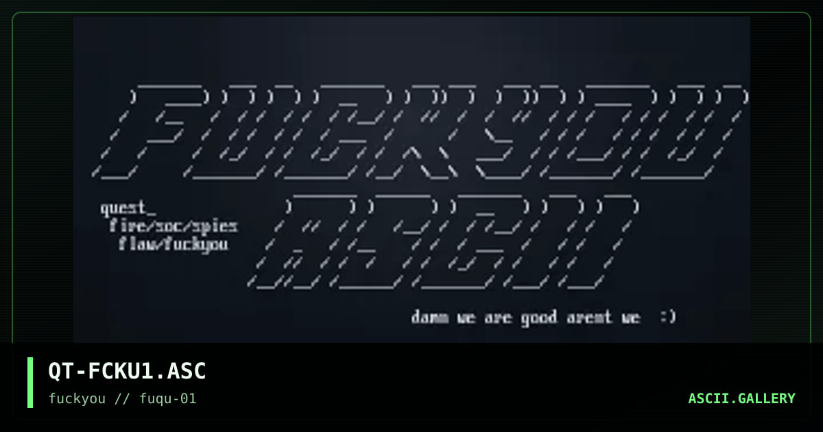 QT-FCKU1.ASC, by quest, 1997