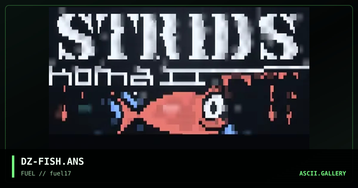 fishie ansi to a swede group, sK2 !, by dizzy, 1997