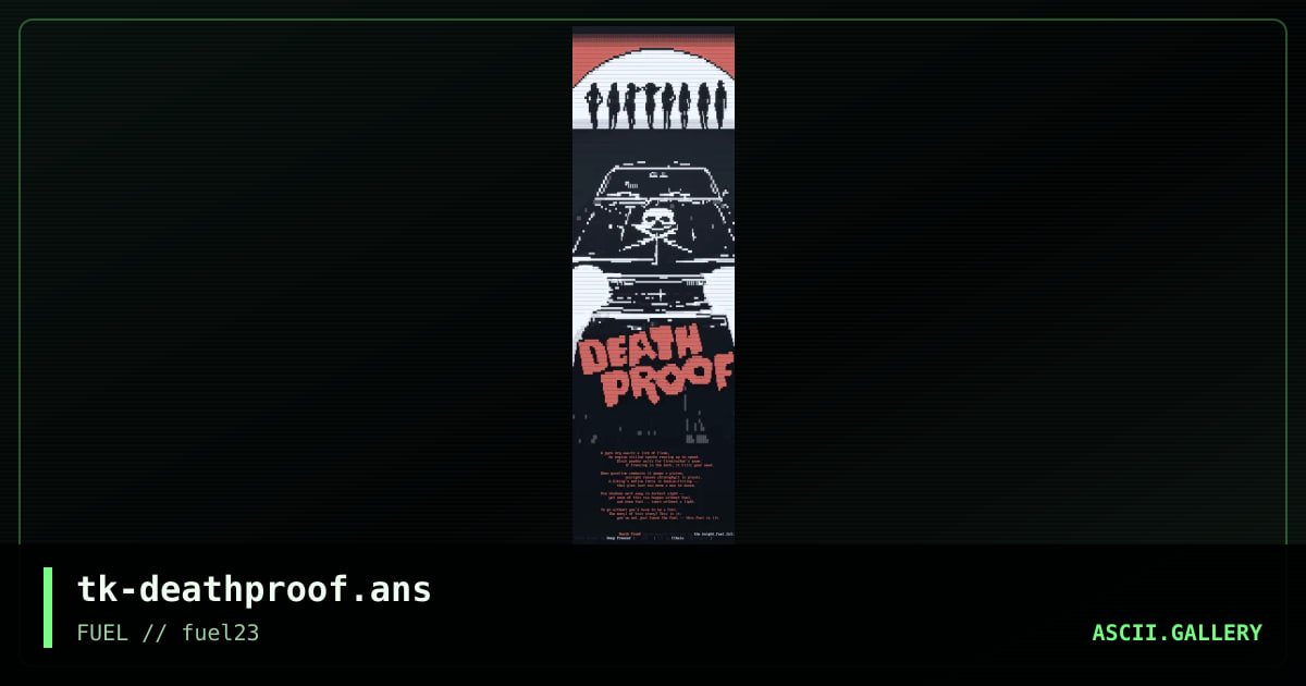 Death Proof, by the knight, cthulu, 2017