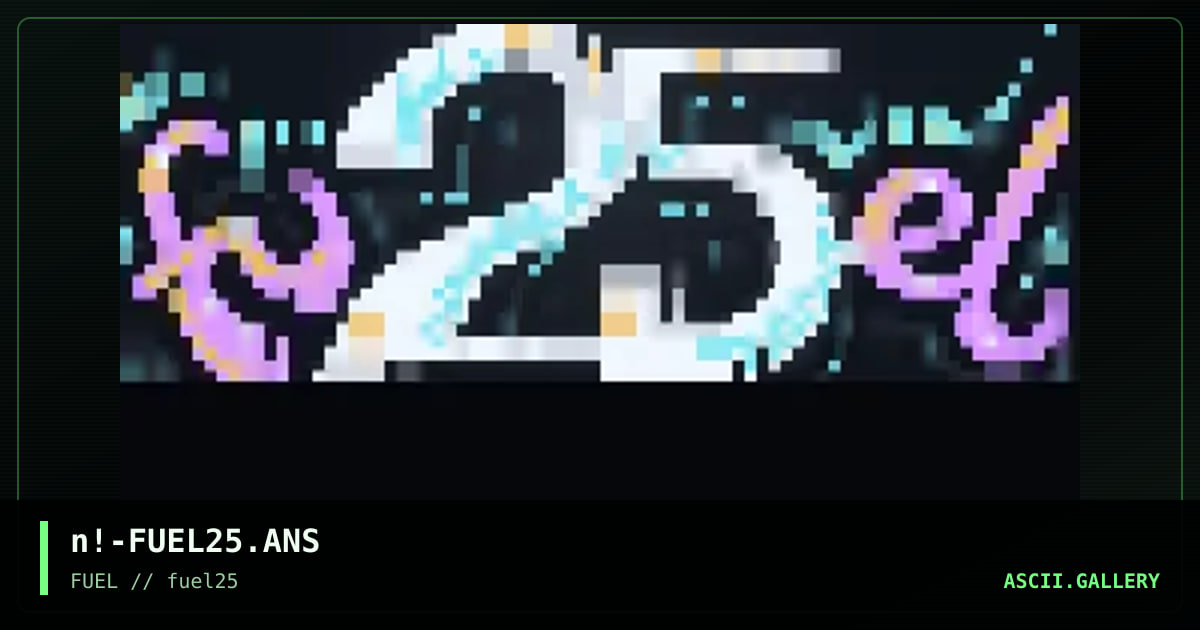 fuel 25, by nail, 2018