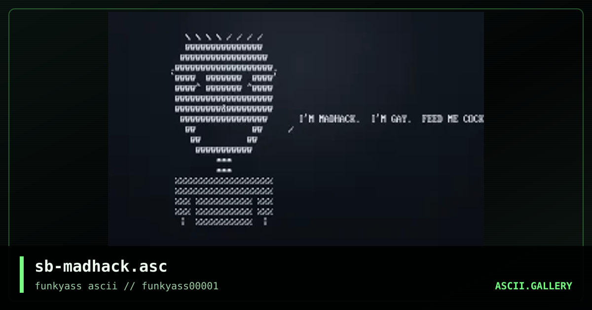 sb-madhack.asc, by sb, 1999