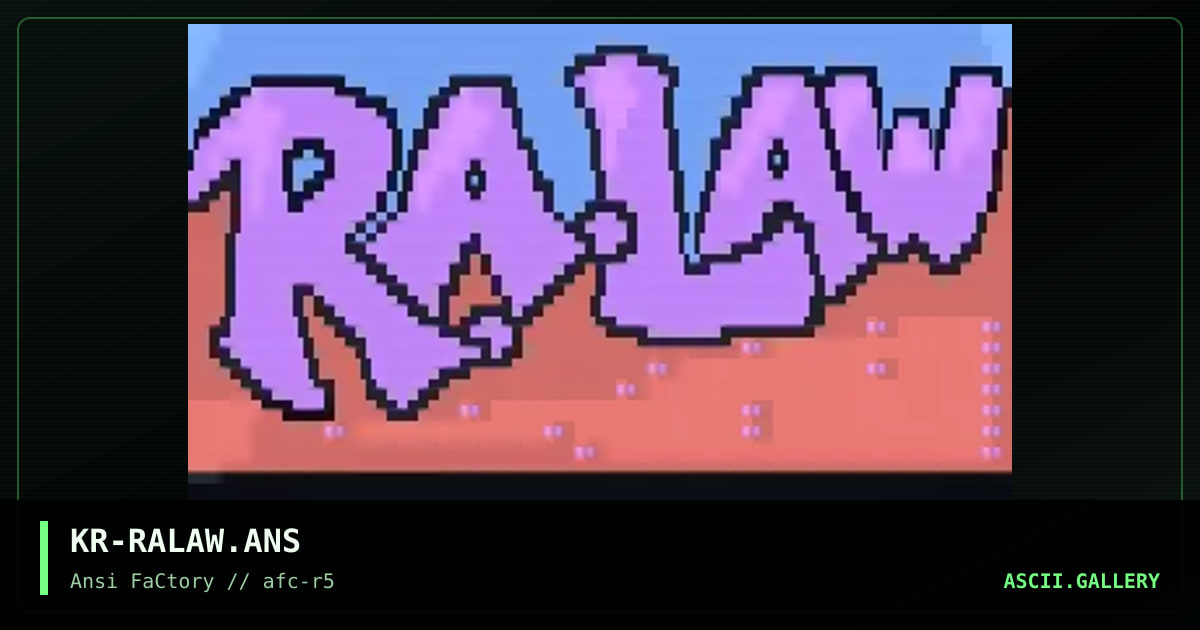 KR-RALAW.ANS, by krusher, 1993