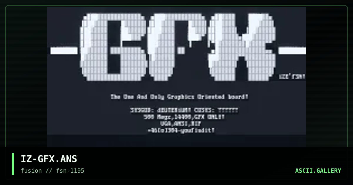 IZ-GFX.ANS, by ize, 1995