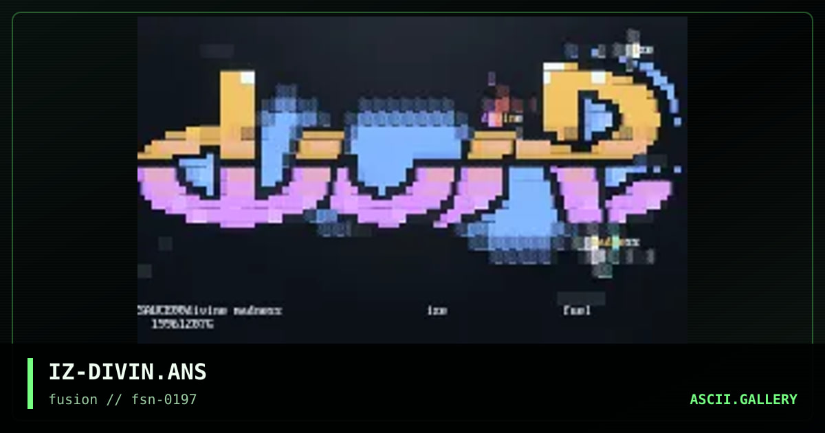 IZ-DIVIN.ANS, by ize, 1997
