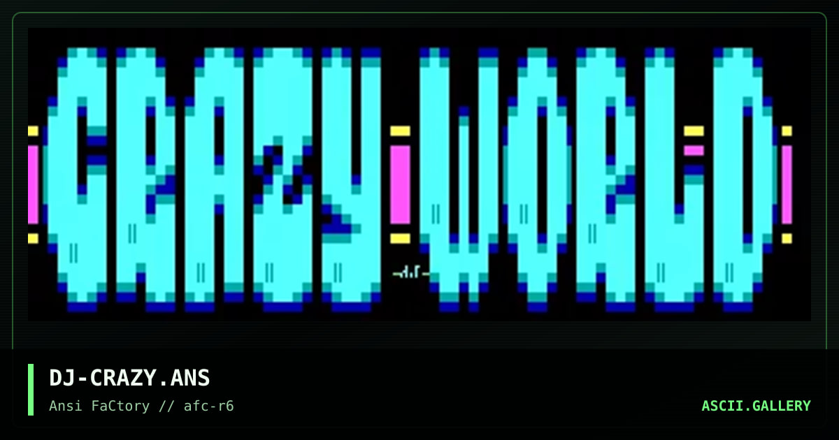 DJ-CRAZY.ANS, by deetsay, 1993
