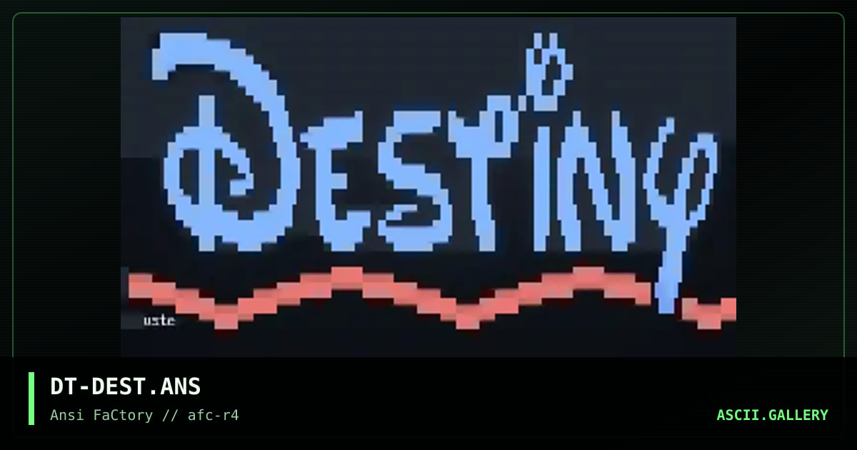 DT-DEST.ANS, by duster, 1993