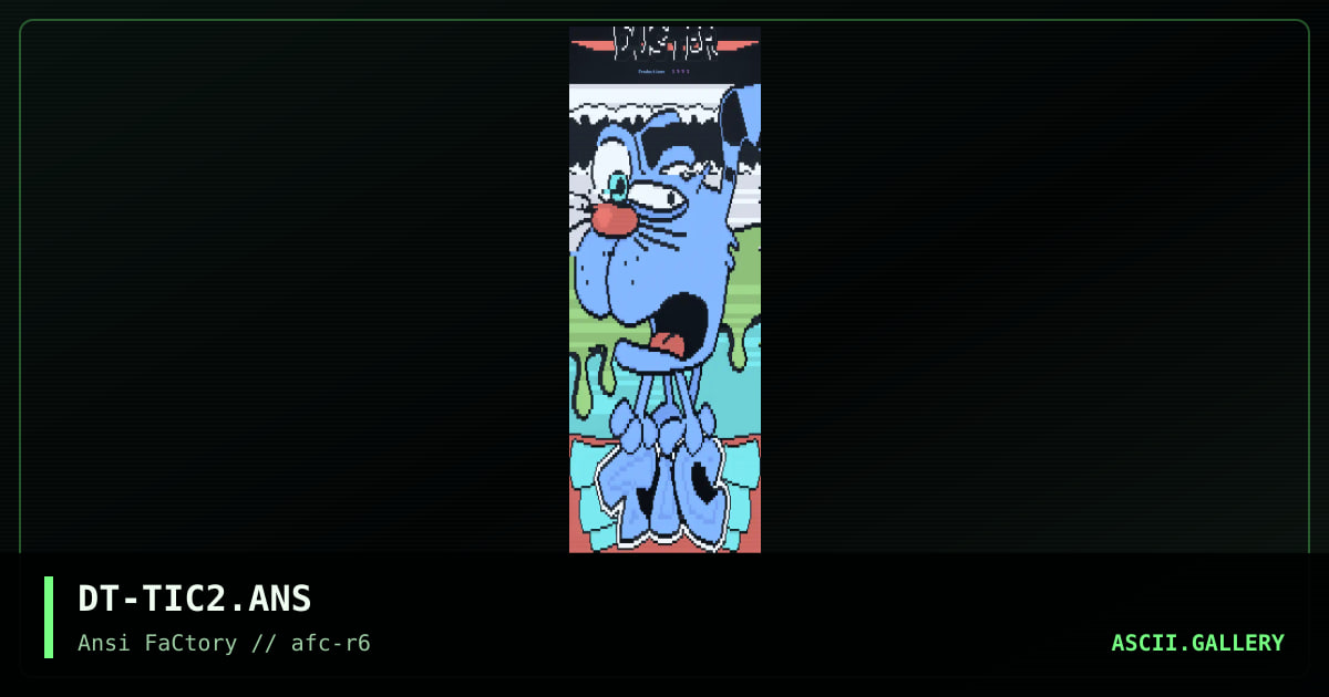 DT-TIC2.ANS, by duster, 1993