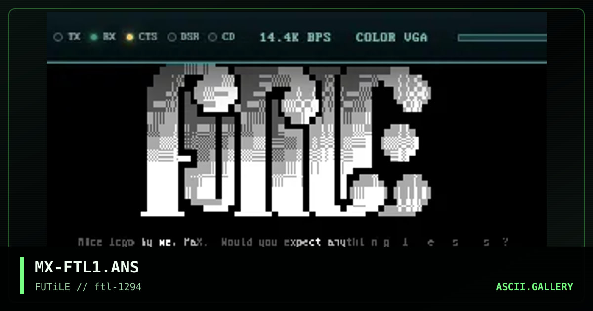 MX-FTL1.ANS, by max, 1994