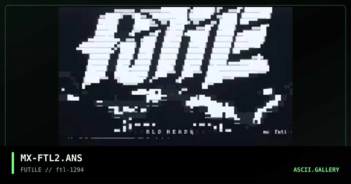 MX-FTL2.ANS, by max, 1994