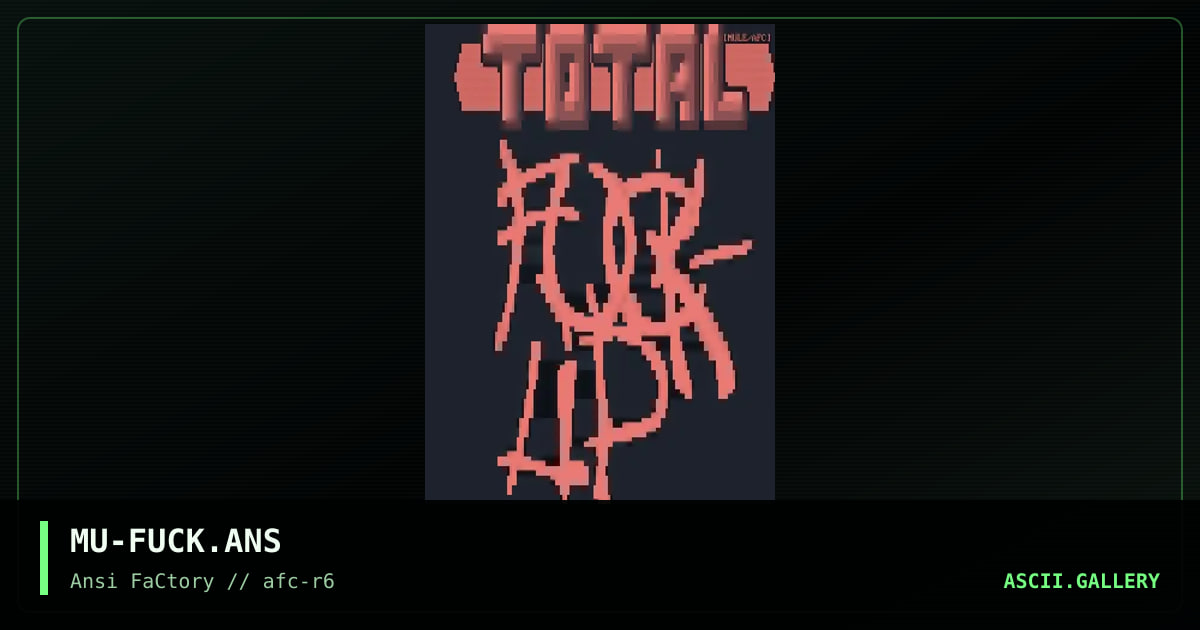 MU-FUCK.ANS, by mule, 1993