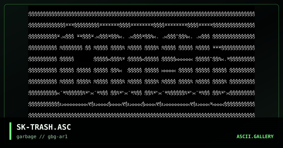SK-TRASH.ASC, by sike, 1996