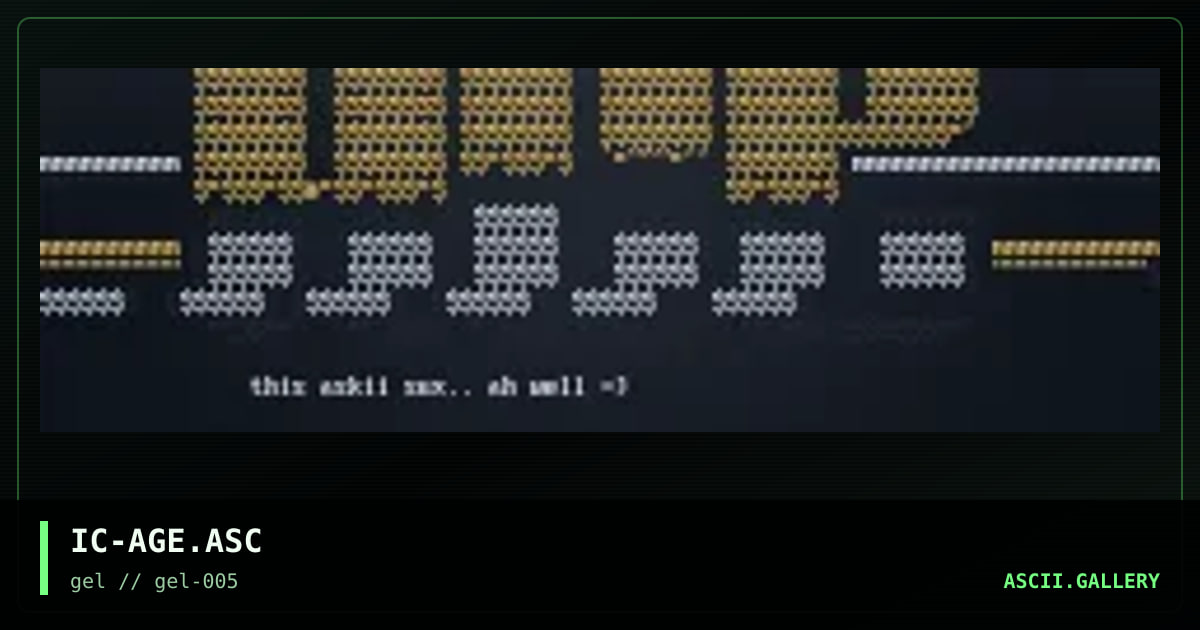 age askii, by incesticide, 1997