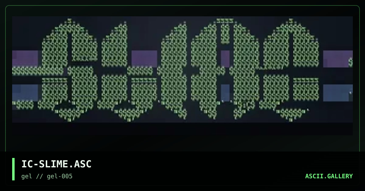 slime askii, by incesticide, 1997