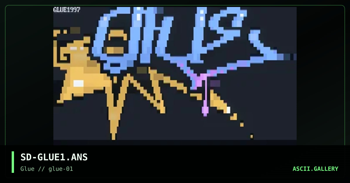 SD-GLUE1.ANS, by sirdeath, 1997