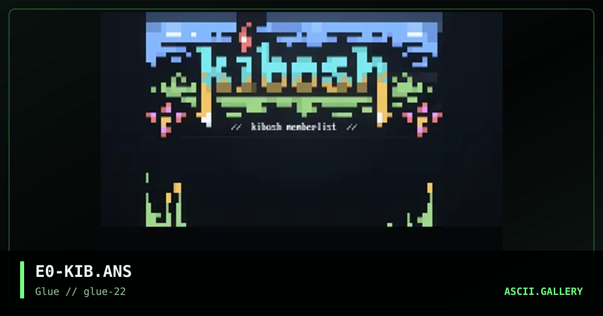 Kibosh Memlist, by enzo, 1999