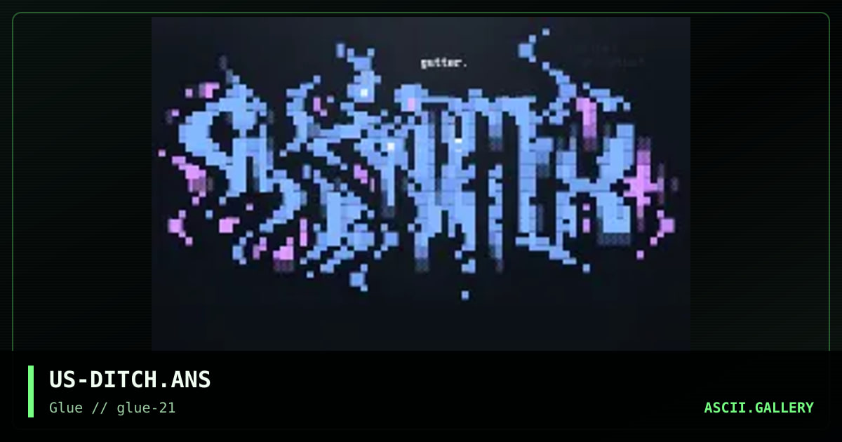 I think it says "Gutter", by psidream, ironghost, 1999