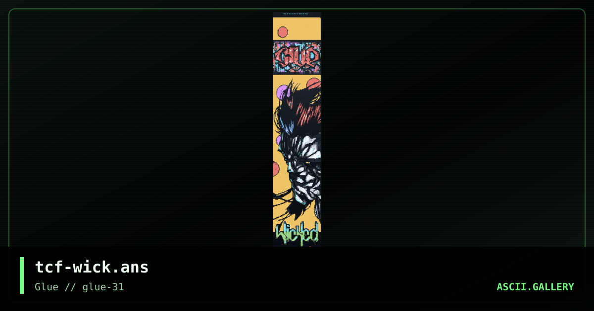 tcf-wick.ans, by tcf, 2000