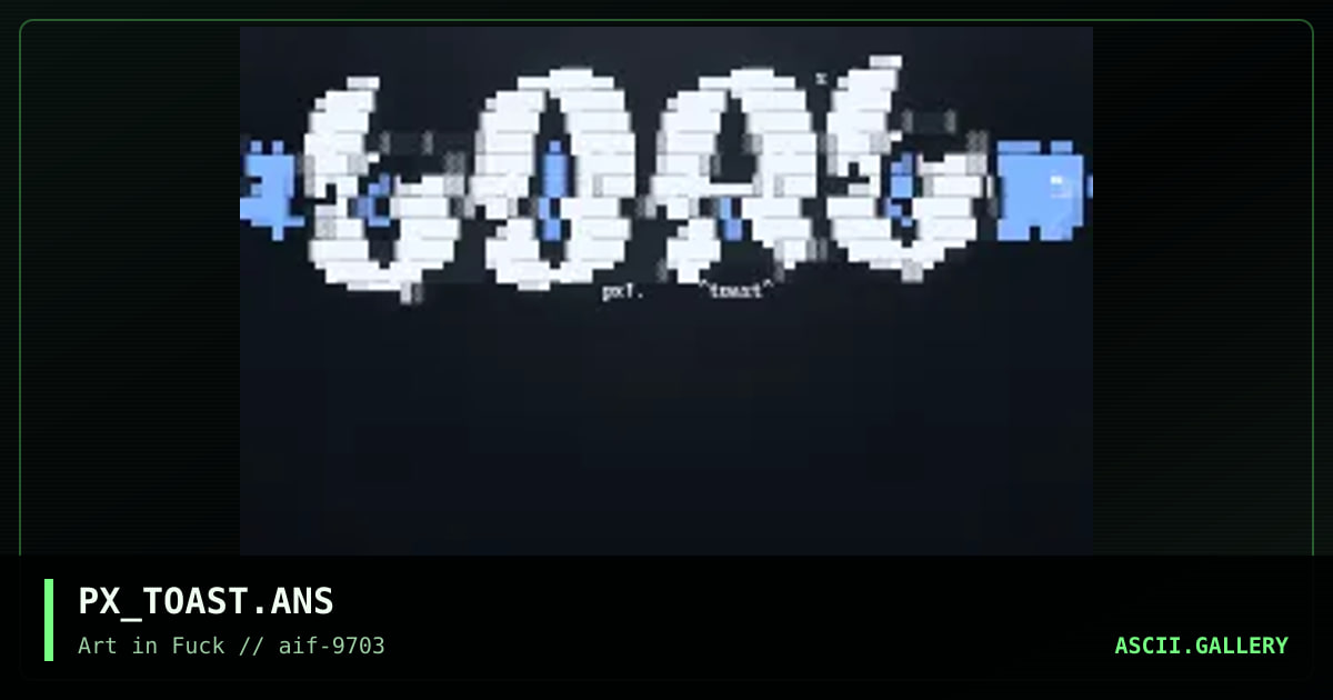 tOAST!, by perplexer, 1997