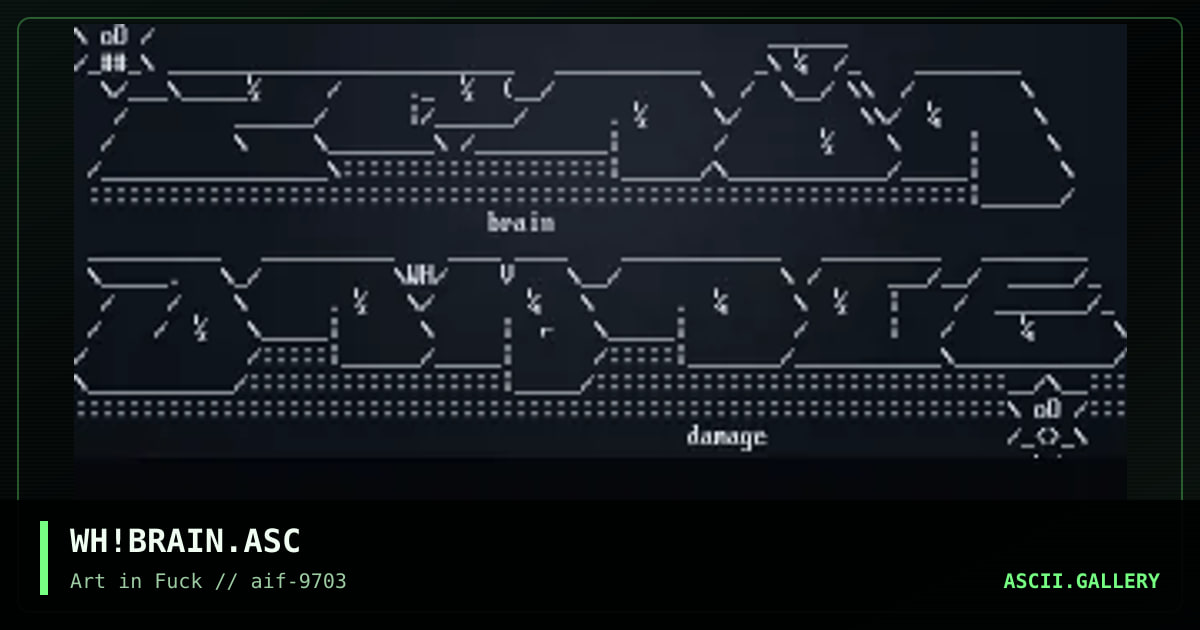 brain damage i, by warhawk, 1997
