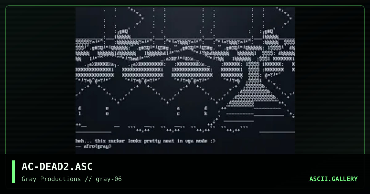 AC-DEAD2.ASC, by afrocreep, 1998