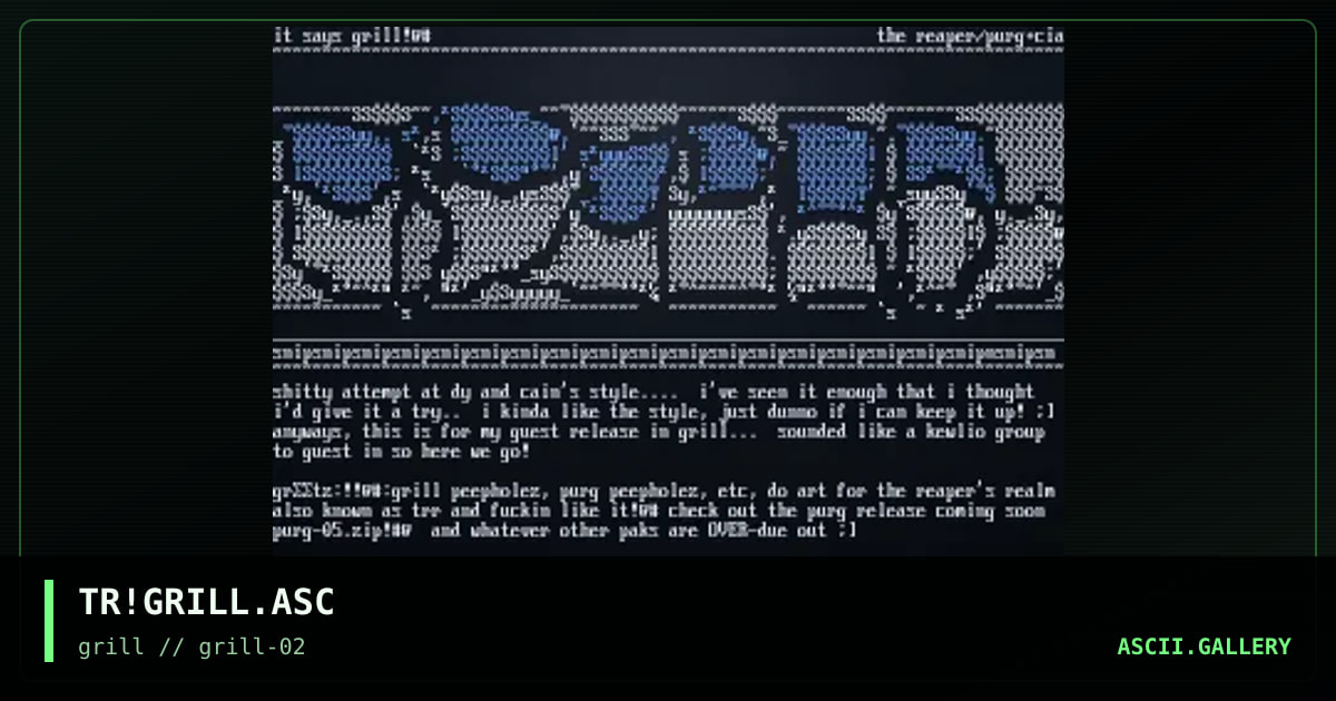 TR!GRILL.ASC, by untagged, 1996