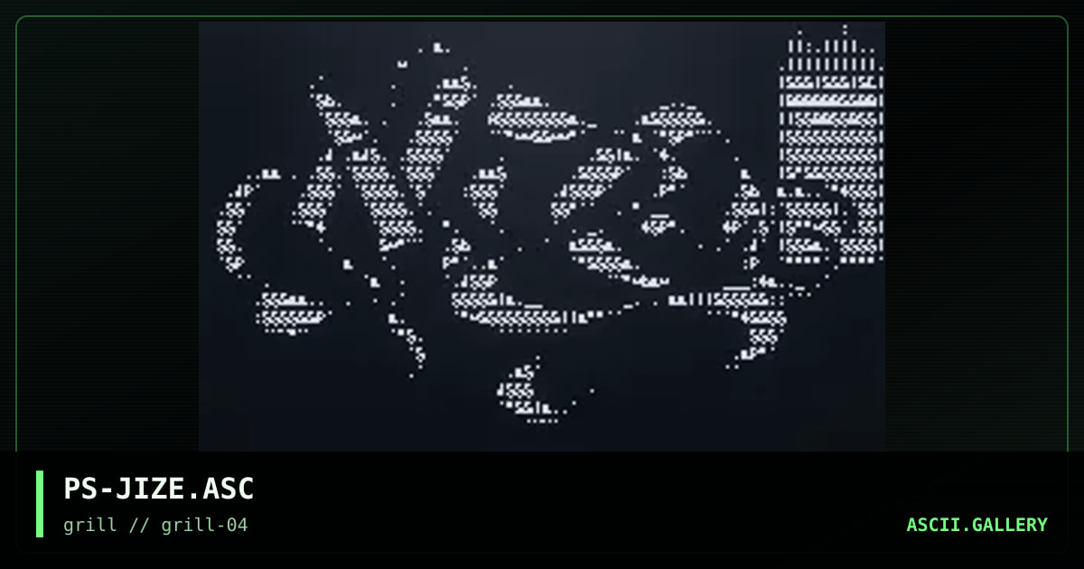 PS-JIZE.ASC, by psychoholic slag, 1998