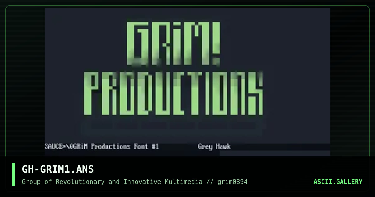 GH-GRIM1.ANS, by grey hawk, 1994