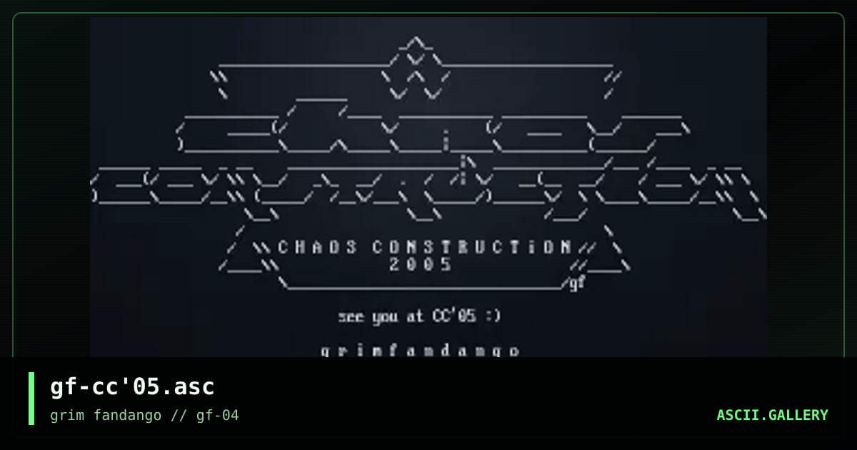 gf-cc'05.asc, by grim fandango, 2005
