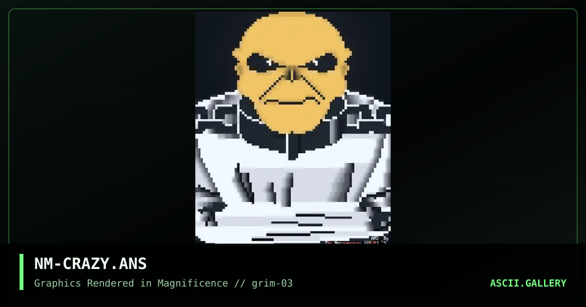 NM-CRAZY.ANS, by the necromancer, 1992