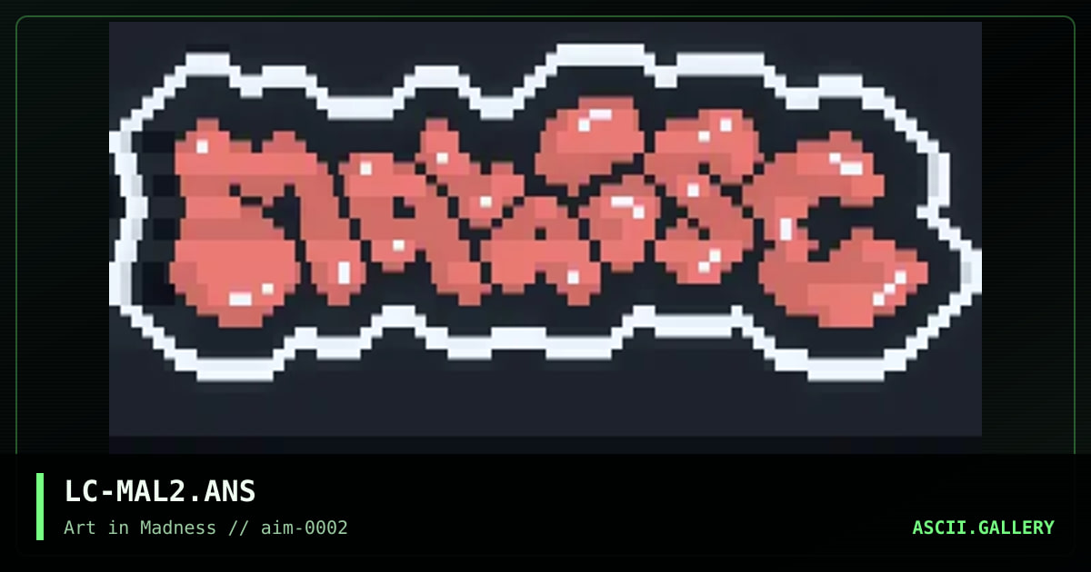 LC-MAL2.ANS, by luc, 1994