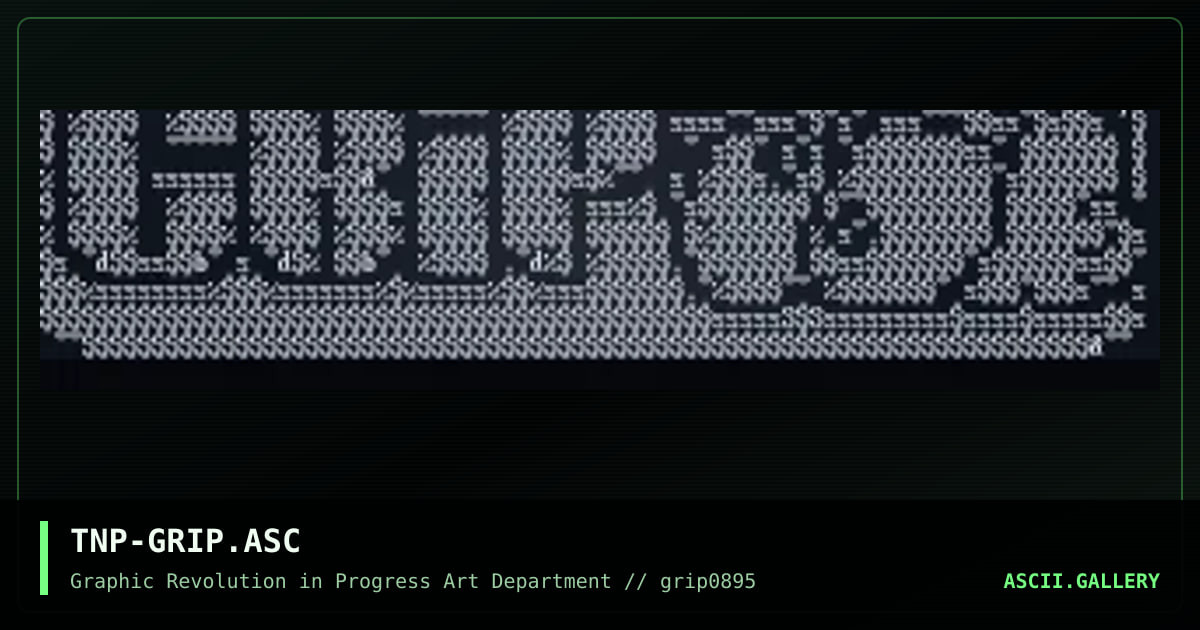 grip ascii, by the night prowler, 1995