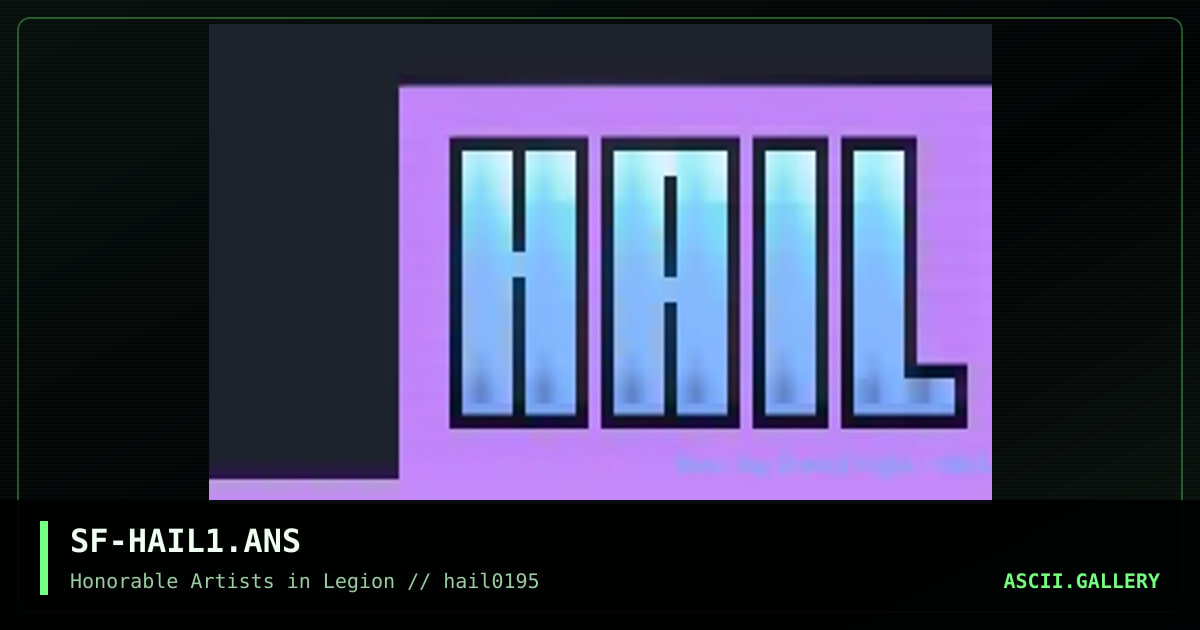 SF-HAIL1.ANS, by steelflight, 1995