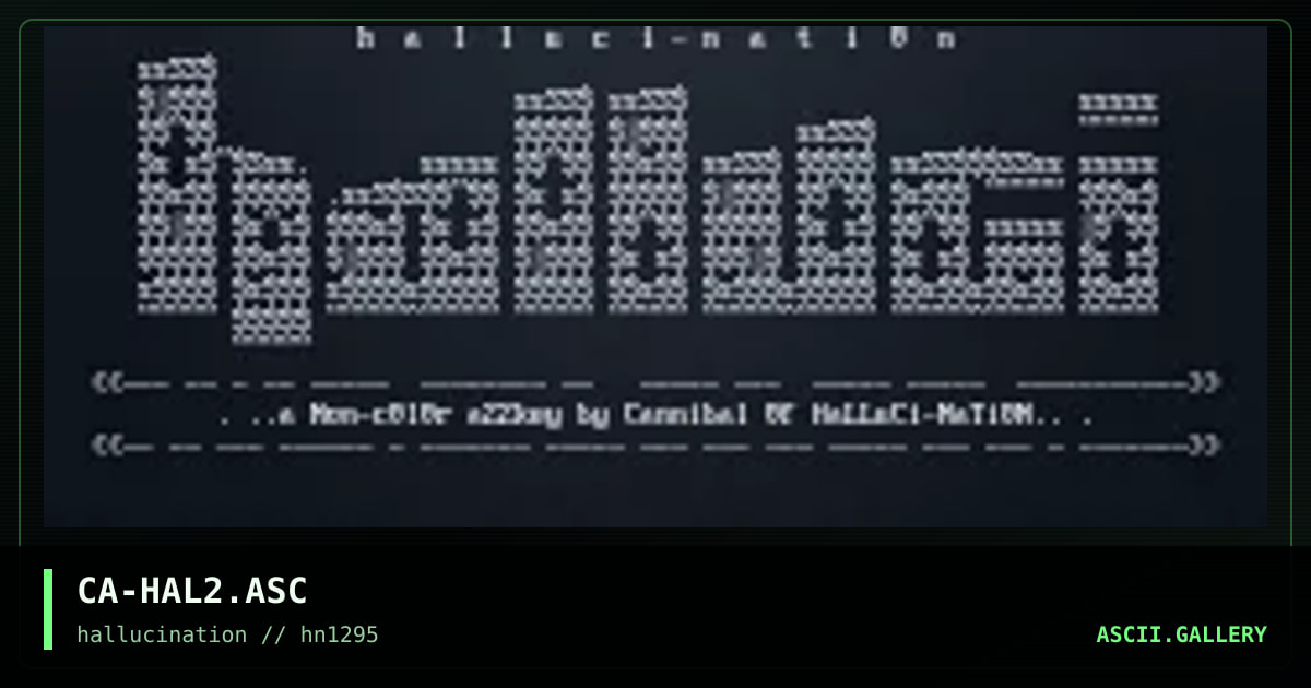 CA-HAL2.ASC, by cannibal, 1995