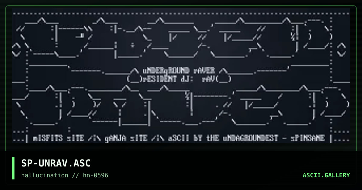 SP-UNRAV.ASC, by spinsane, 1996
