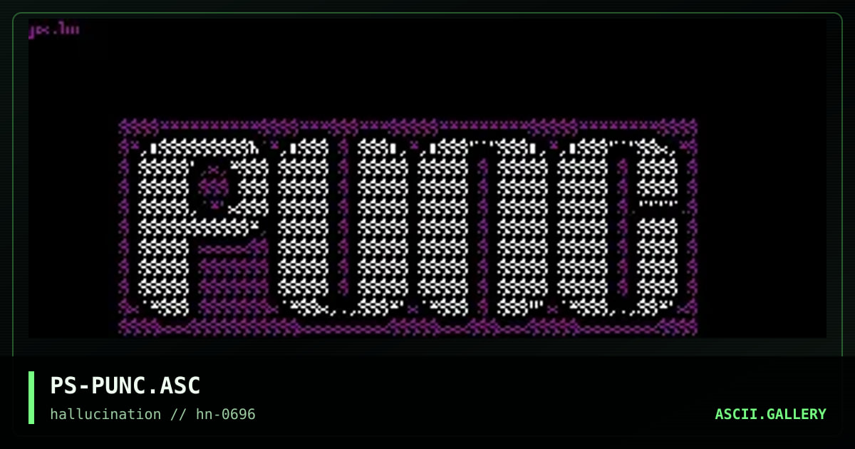 PS-PUNC.ASC, by primordial soup, 1996