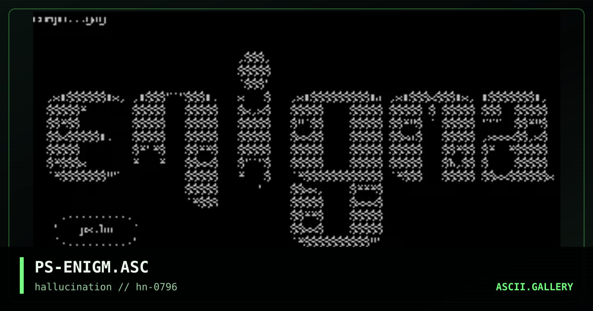 PS-ENIGM.ASC, by primordial soup, 1996