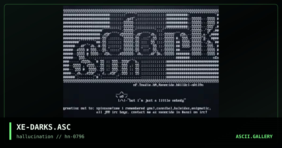 XE-DARKS.ASC, by xenocide, 1996