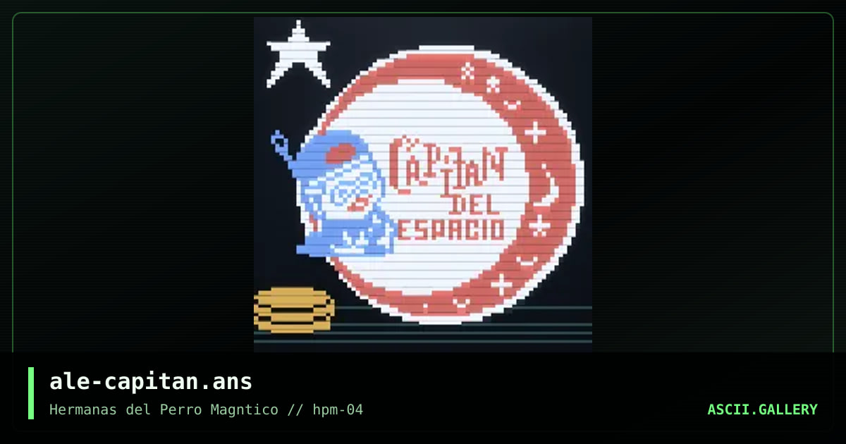 Capitan del espacio, by aleperez, 2025