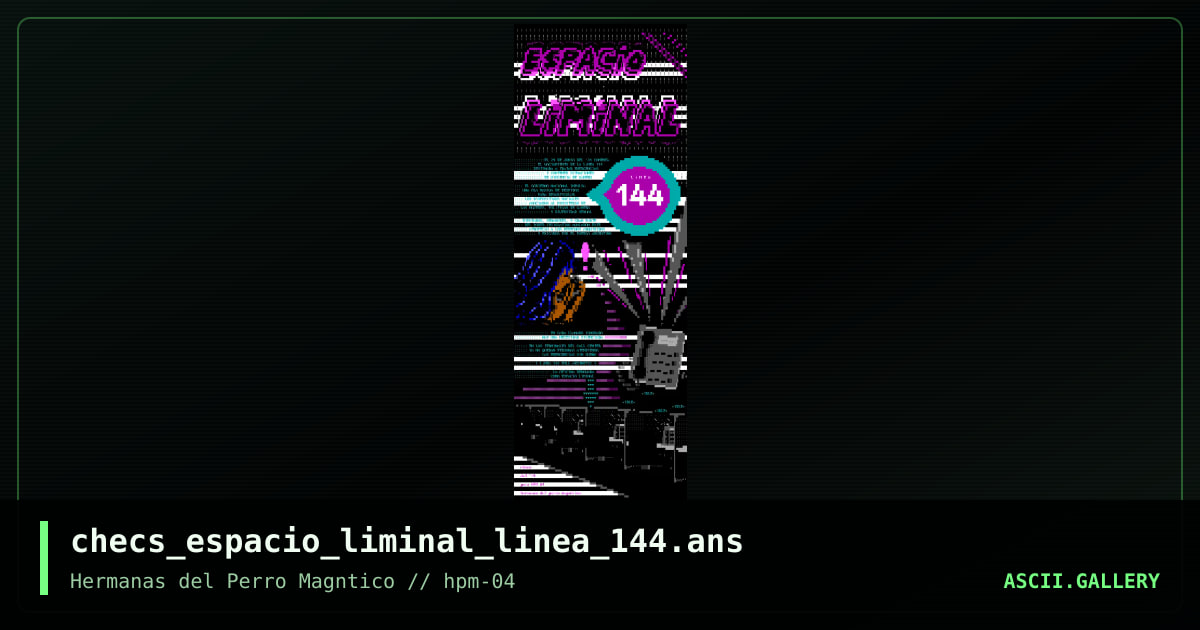 espacio liminal, by checs, 2025