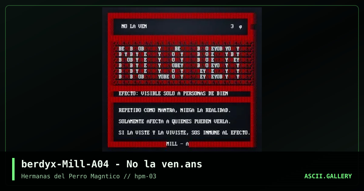 berdyx-Mill-A04 - No la ven.ans, by berdyx, 2023