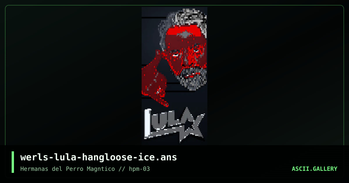 werls-lula-hangloose-ice.ans, by werls, 2023