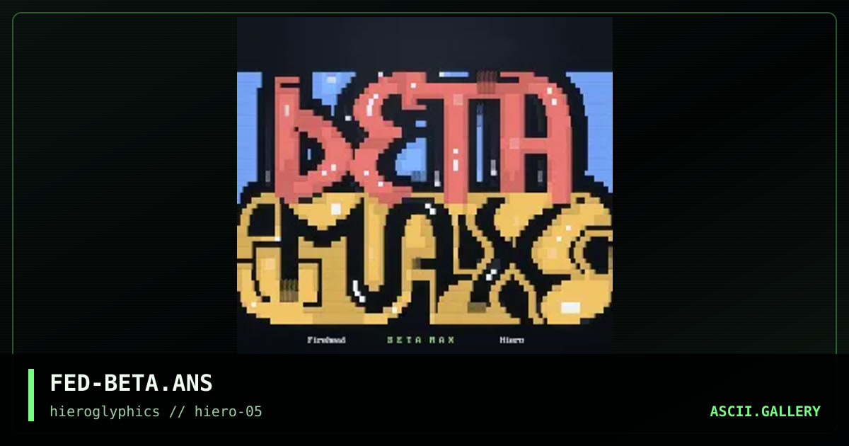 Beta Max, by firehead, 2001