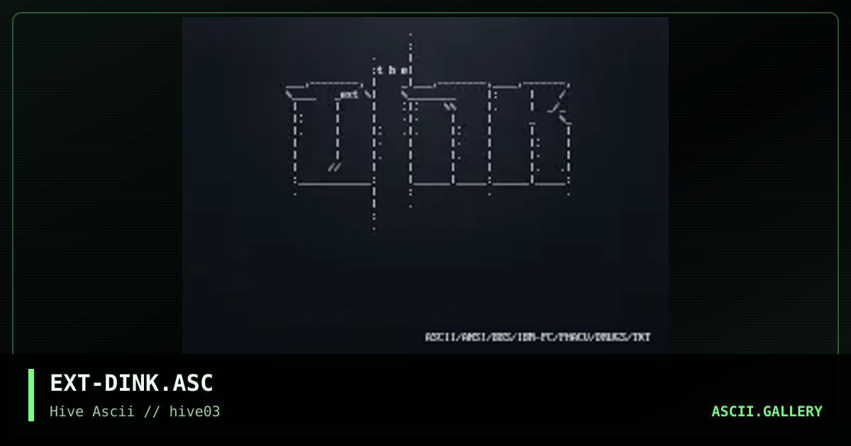 EXT-DINK.ASC, by extriate, 1998