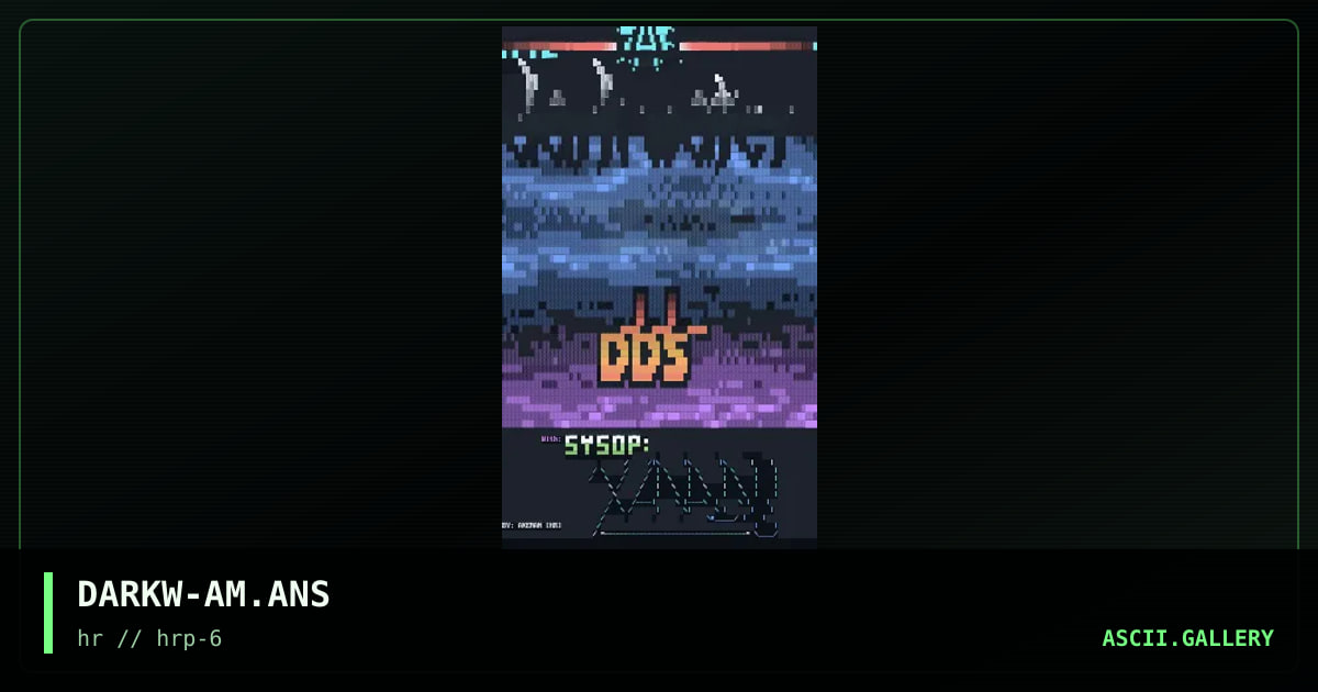 DARKW-AM.ANS, by axeman, 1994