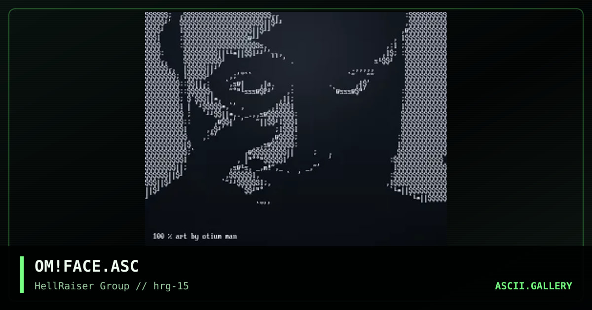 OM!FACE.ASC, by otium man, 1998
