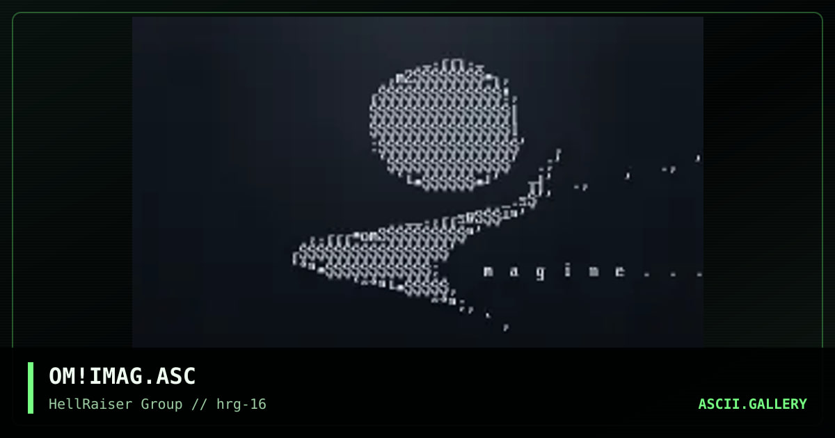 OM!IMAG.ASC, by otium man, 1998
