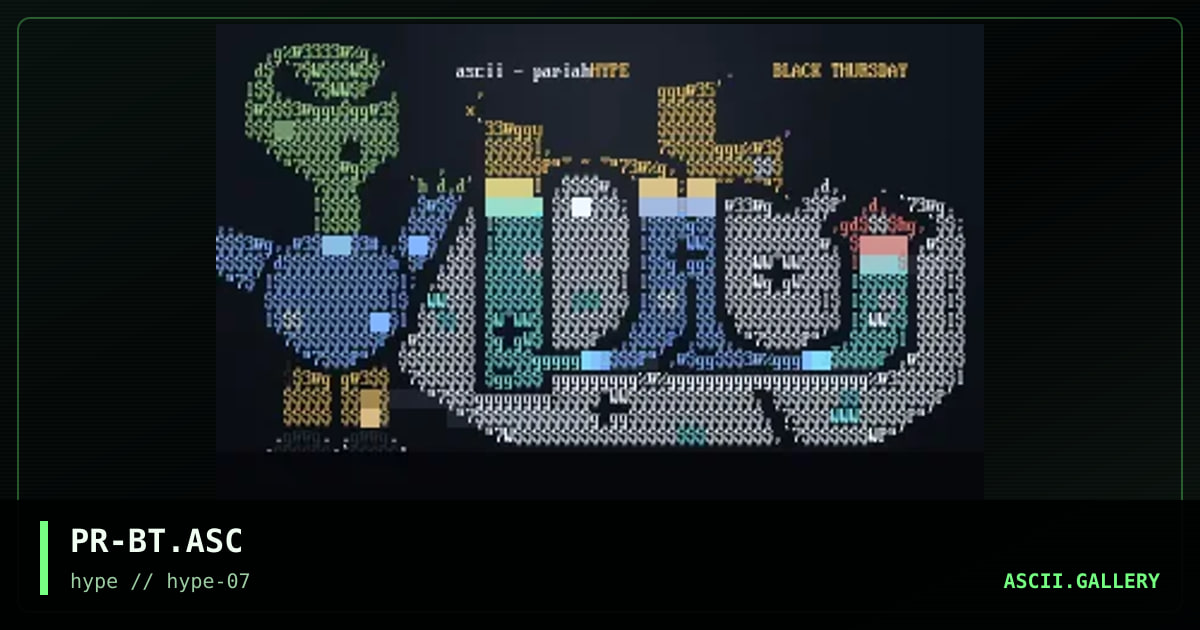 " Black Thursday Ascii Logo ", by pariah, 1997