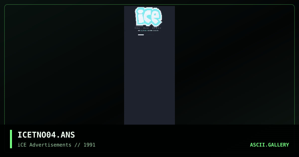 ICETNO04.ANS, by grimm, 1992