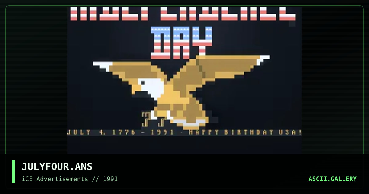 JULYFOUR.ANS, by jc, 1992